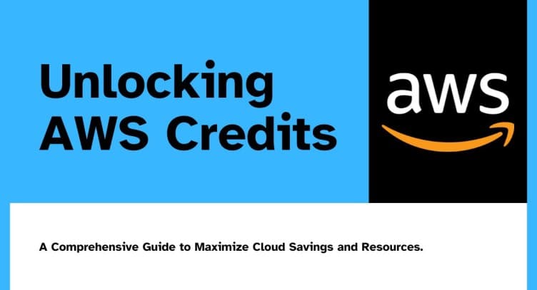 Unlocking AWS Credits: A Comprehensive Guide