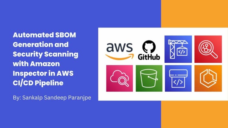 Automated SBOM Generation and Security Scanning with Amazon Inspector in AWS CI/CD Pipeline